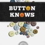 Button Knows